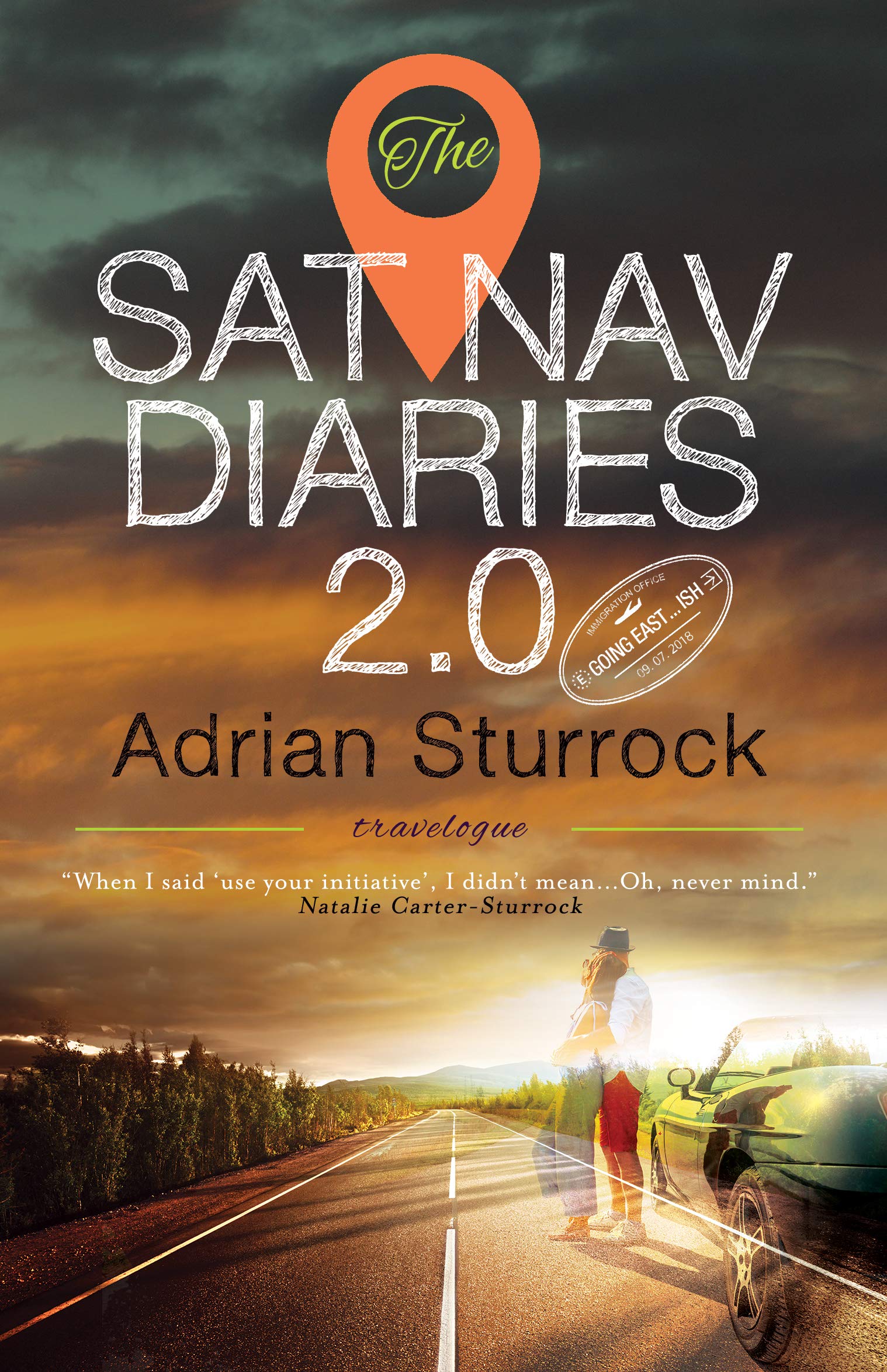 The Sat Nav Diaries 2.0 (Kindle Edition)
