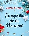 El espíritu de la Navidad by García de Saura