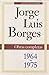 Jorge Luis Borges - Obras completas 1964-1975 (Obras completas #3)