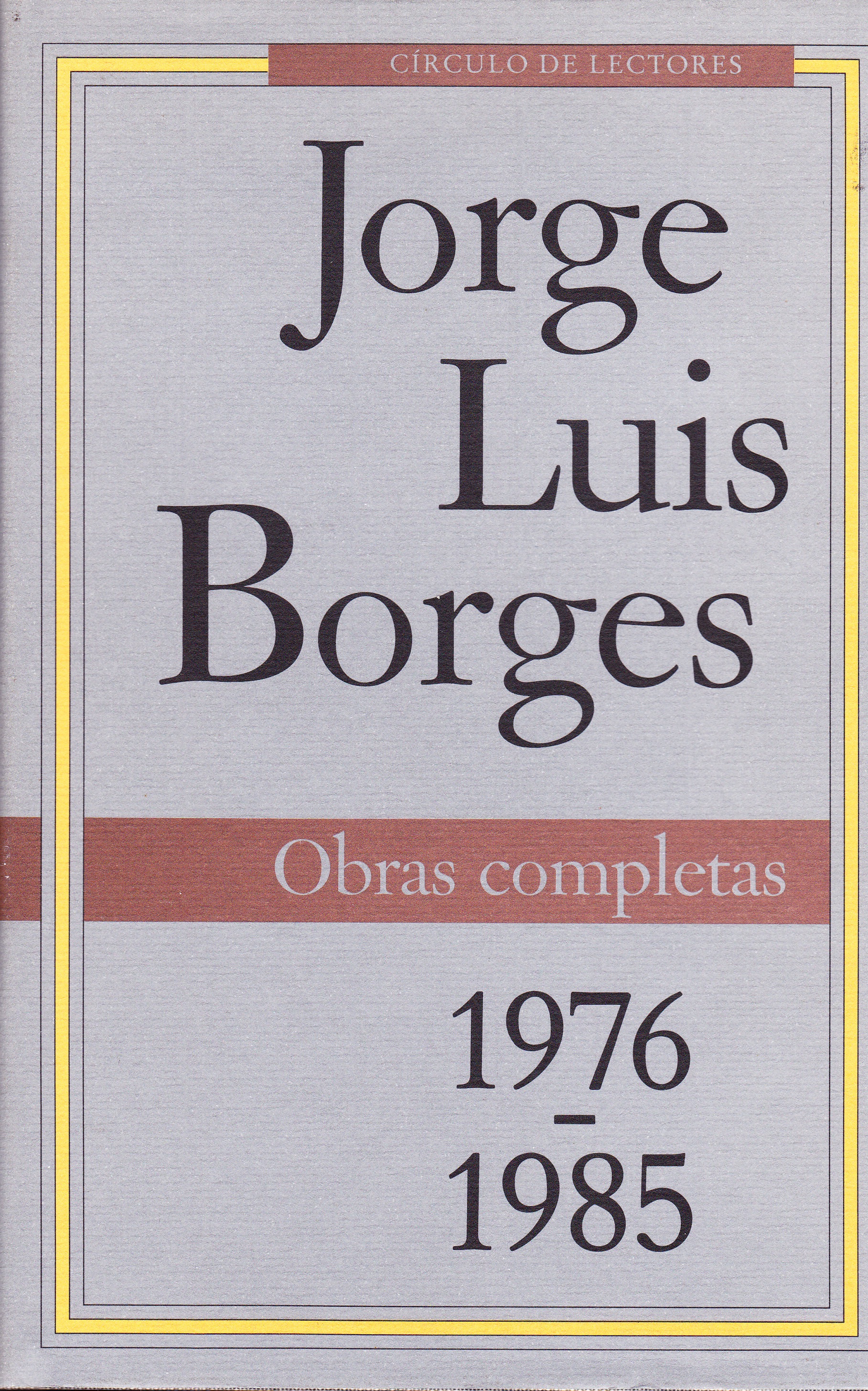 Jorge Luis Borges - Obras completas 1976-1985 (Obras completas #4)