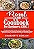 RENAL DIET COOKBOOK FOR BEGINNERS #2021 by Charlotte Conlan