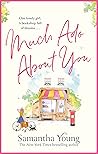 Much Ado About You by Samantha Young