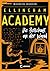 Die Botschaft an der Wand (Ellingham Academy #3)