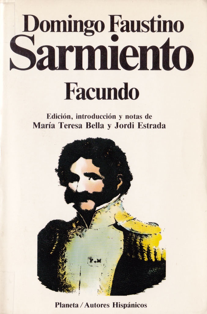 Facundo, civilización o barbarie