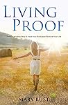 Living Proof: The...
