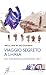 Viaggio segreto a Lhasa