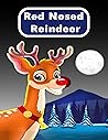 Red Nosed Reindee...