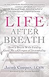Life After Breath: How a Brush with Fatality Gave Me a Glimpse of Immortality