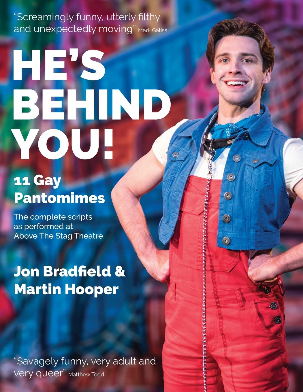 He's Behind You: Eleven Gay Pantomimes (Paperback)