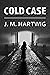 Cold Case (The 3 Stories Series Book 2)