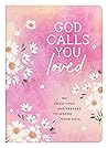 God Calls You Loved