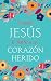 Cuando Jesús le habla a un corazón herido (When Jesus Speaks) by Barbour Staff Cuando Jesús le habla a un corazón herido (When Jesus Speaks) by Barbour Staff