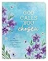 God Calls You Cho...