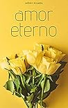 Amor Eterno Amor Eterno
