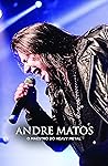 Andre Matos: O Maestro do Heavy Metal