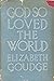 God So Loved the World