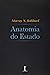 Anatomia Do Estado by Murray N. Rothbard