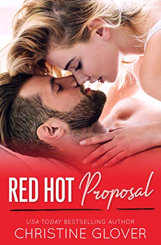 Red Hot Proposal (Red Hot Heroes, #3)