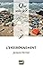L'environnement: « Que sais...