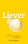 Liever