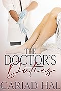 The Doctor&#x27;s Duties 