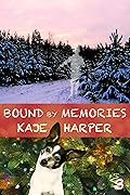 Bound by Memories