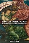 From The Moment We Met: The Astrology of Adult Relationships From The Moment We Met: The Astrology of Adult Relationships