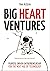 Big Heart Ventures by Tina Ruseva