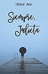 Siempre Julieta by Helene June