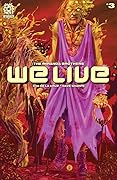 We Live #3