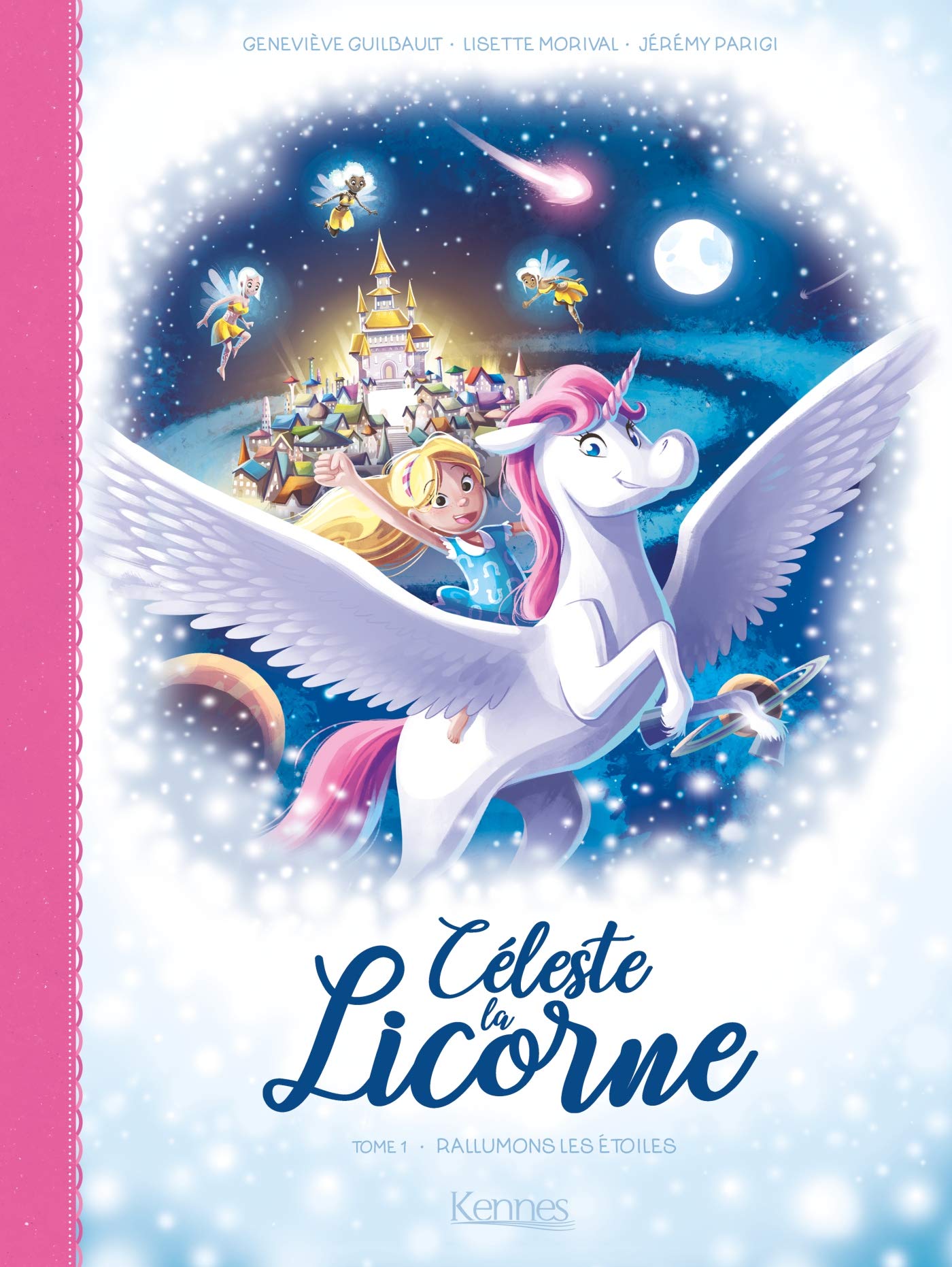 Rallumons les étoiles (Céleste la licorne #1)