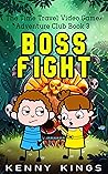 Boss Fight: A Vid...