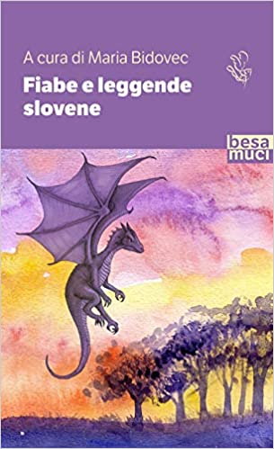 Fiabe e leggende slovene (Paperback)
