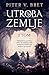 Utroba zemlje I i II (The Demon Cycle #5)