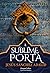A Sublime Porta (El caballero de Alcántara #2)