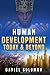 Human Development Today & B...