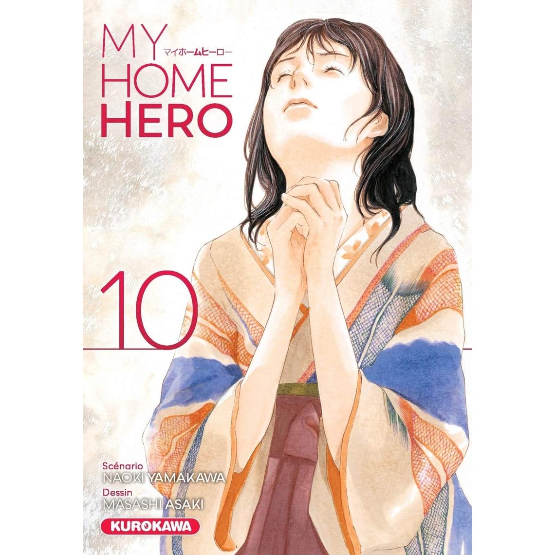 My Home Hero Tome 10 10 By Naoki Yamakawa