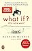 What if? Was wäre wenn? by Randall Munroe