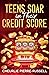 Teens Soar in Their Credit ...