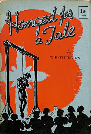 Hanged for a Tale (Paperback)