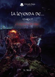 La Leyenda De… Parte 1: La Espada de Orec (Paperback)