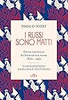 I russi sono matt...