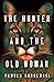 The Hunter and the Old Woman
