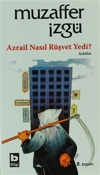 Azrail Nasıl Rüşvet Yedi? (Paperback)
