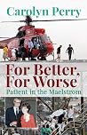 For Better, For W...