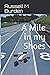 A Mile in my Shoes