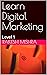 Learn Digital Marketing by Rakesh Mishra