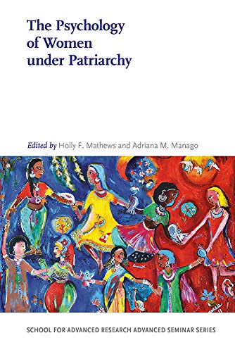 The Psychology of Women Under Patriarchy