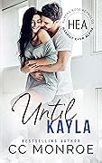 Until Kayla: Happily Ever Alpha World