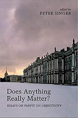DOES ANYTHING REALLY MATTER?:PARFIT ON OBJECTIVITY CLOTH